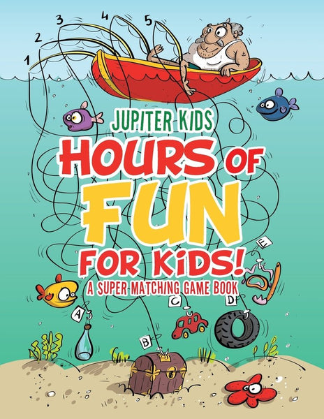 Hours of Fun for Kids! A Super Matching Game Book – Speedy Publishing LLC