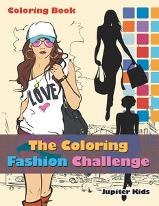 The Coloring Fashion Challenge Coloring Book