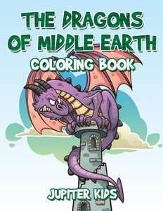 The Dragons of Middle Earth Coloring Book