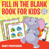 Fill in the Blank Book for Kids | Grade 1 Edition