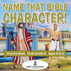 Name That Bible Character! Practice Book | PreK-Grade K - Ages 4 to 6