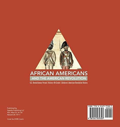 Image of African Americans and the American Revolution - U.S. Revolutionary Period - History 4th Grade - Children’s American Revolution History