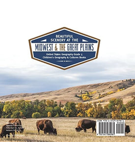 Beautiful Scenery at the Midwest & the Great Plains United States Geography Grade 5 Children's Geography & Cultures Books
