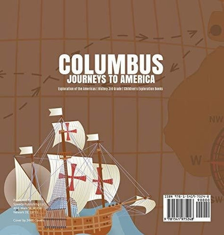 Image of Columbus Journeys to America - Exploration of the Americas - History 3rd Grade - Children’s Exploration Books