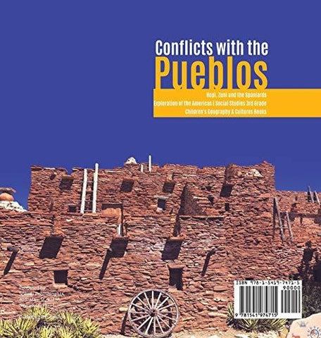 Image of Conflicts with the Pueblos - Hopi Zuni and the Spaniards - Exploration of the Americas - Social Studies 3rd Grade - Children’s Geography & 