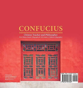 Confucius - Chinese Teacher and Philosopher - First Chinese Reader - Biography for 5th Graders - Children's Biographies