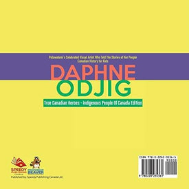 Daphne Odjig - Potawatomi's Celebrated Visual Artist Who Told The Stories of Her People | Canadian History for Kids | True Canadian Heroes - Indigenous People Of Canada Edition