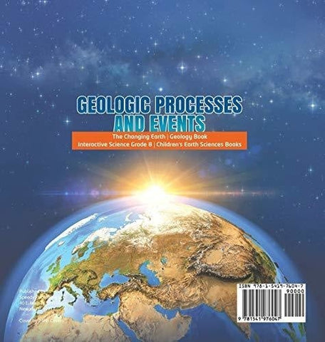 Image of Geologic Processes and Events - The Changing Earth - Geology Book - Interactive Science Grade 8 - Children’s Earth Sciences Books