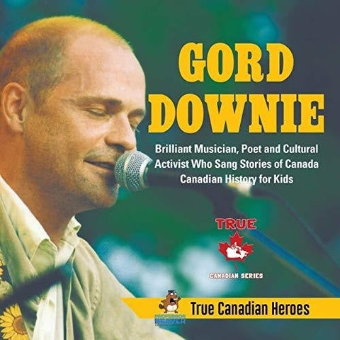 Image of Gord Downie - Brilliant Musician, Poet and Cultural Activist Who Sang Stories of Canada | Canadian History for Kids | True Canadian Heroes