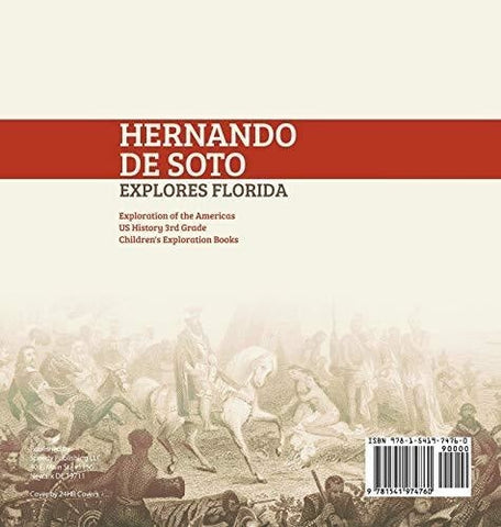 Image of Hernando de Soto Explores Florida - Exploration of the Americas - US History 3rd Grade - Children’s Exploration Books