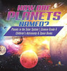 How are Planets Named? - Planets in the Solar System - Science Grade 4 - Children’s Astronomy & Space Books