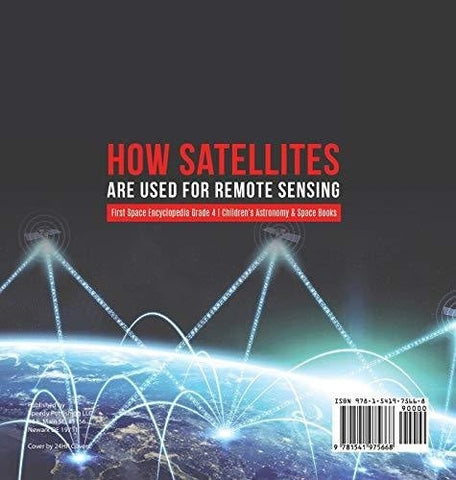 Image of How Satellites Are Used for Remote Sensing - First Space Encyclopedia Grade 4 - Children’s Astronomy & Space Books