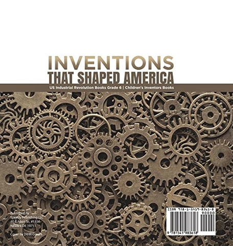 Image of Inventions That Shaped America US Industrial Revolution Books Grade 6 Children’s Inventors Books