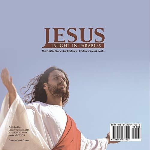 Jesus Taught in Parables | Three Bible Stories for Children | Children’s Jesus Books