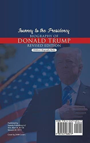 Image of Journey to the Presidency: Biography of Donald Trump Revised Edition Children’s Biography Books