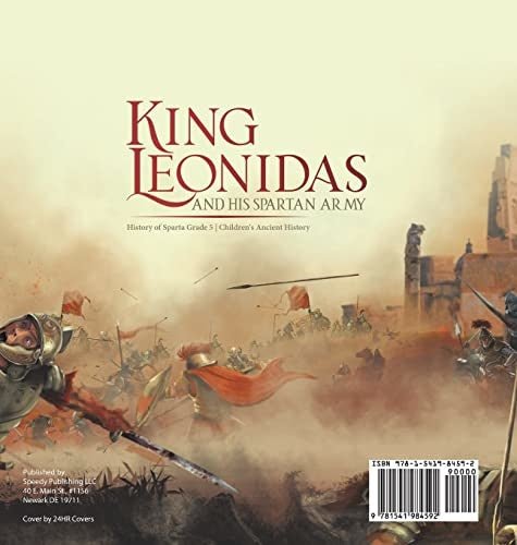 King Leonidas and His Spartan Army History of Sparta Grade 5 Children’s Ancient History