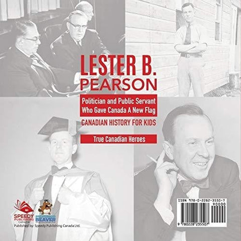 Image of Lester B. Pearson - Politician and Public Servant Who Gave Canada A New Flag | Canadian History for Kids | True Canadian Heroes