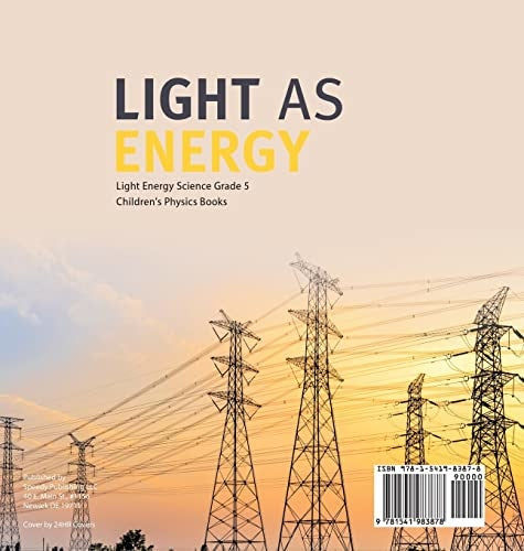 Light as Energy Light Energy Science Grade 5 Children’s Physics Books
