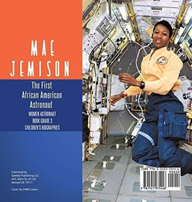 Mae Jemison: The First African American Astronaut - Women Astronaut Book Grade 3 - Children's Biographies