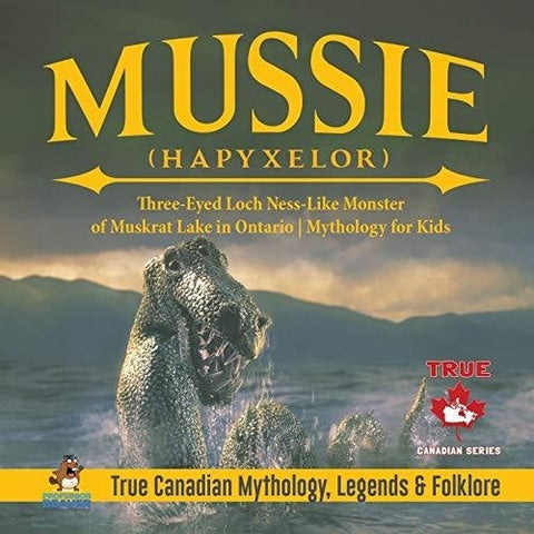 Image of Mussie (Hapyxelor) - Three-Eyed Loch Ness-Like Monster of Muskrat Lake in Ontario | Mythology for Kids | True Canadian Mythology, Legends & Folklore