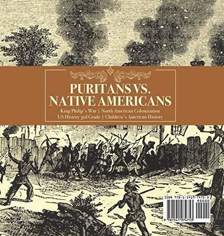 Image of Puritans vs. Native Americans - King Philip’s War - North American Colonization - US History 3rd Grade - Children’s American History