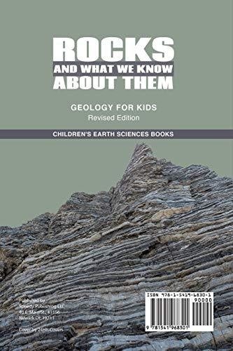 Rocks and What We Know About Them - Geology for Kids Revised Edition - Children’s Earth Sciences Books