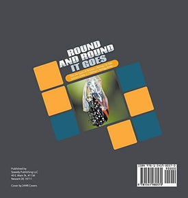 Round and Round It Goes - The Life Cycle of Animals - Biology for Kids - Science Grade 4 - Children's Biology Books