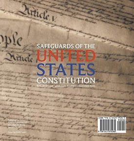 Safeguards of the United States Constitution - Books on American System Grade 4 - Children's Government Books