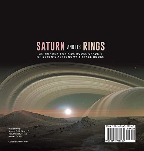 Saturn and Its Rings - Astronomy for Kids Books Grade 4 - Children’s Astronomy & Space Books