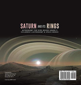 Saturn and Its Rings - Astronomy for Kids Books Grade 4 - Children's Astronomy & Space Books