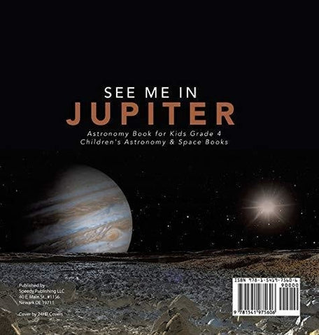 Image of See Me in Jupiter - Astronomy Book for Kids Grade 4 - Children’s Astronomy & Space Books