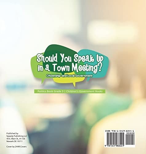 Should You Speak Up in a Town Meeting? Citizenship and Local Government Politics Book Grade 3 Children’s Government Books