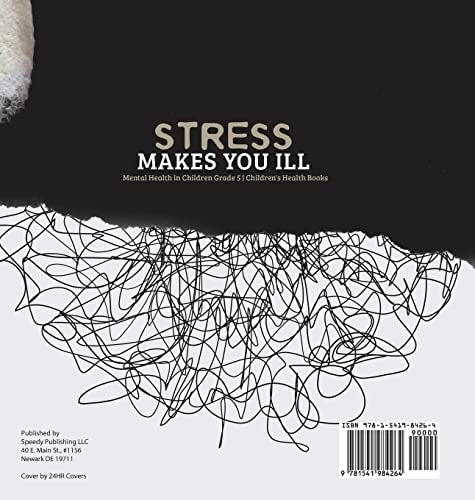 Stress Makes You Ill Mental Health in Children Grade 5 Children’s Health Books