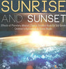 Sunrise and Sunset - Effects of Planetary Motion - Space Science Book for 3rd Grade - Children’s Astronomy & Space Books