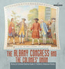 The Albany Congress and The Colonies’ Union - History of Colonial America Grade 3 - Children’s American History