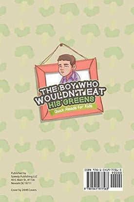 The Boy Who Wouldn't Eat His Greens | Quick Reads for Kids