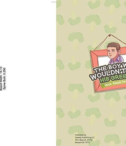 Image of The Boy Who Wouldn’t Eat His Greens - Quick Reads for Kids