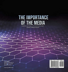 The Importance of the Media - Essentials and Impact of Current Events Grade 4 - Children's Reference Books