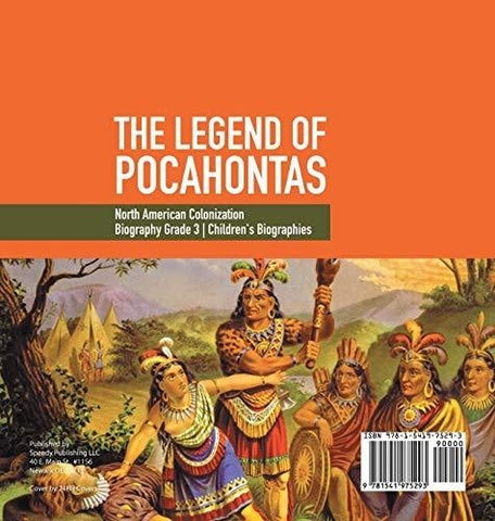 Image of The Legend of Pocahontas - North American Colonization - Biography Grade 3 - Children’s Biographies