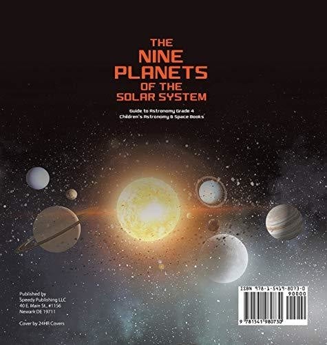 The Nine Planets of the Solar System - Guide to Astronomy Grade 4 - Children’s Astronomy & Space Books