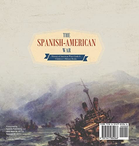 The Spanish-American War History of American Wars Grade 6 Children’s Military Books