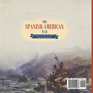 The Spanish-American War | History of American Wars Grade 6 | Children’s Military Books
