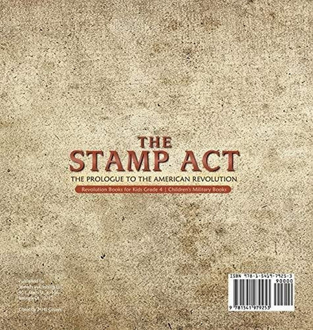 Image of The Stamp Act: The Prologue to the American Revolution - Revolution Books for Kids Grade 4 - Children’s Military Books