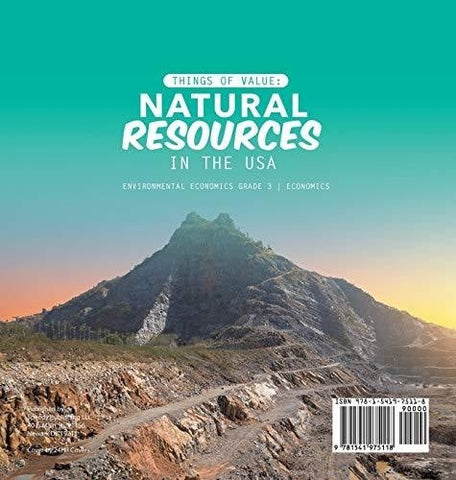 Image of Things of Value: Natural Resources in the USA - Environmental Economics Grade 3 - Economics