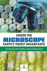 Under the Microscope: Earth’s Tiniest Inhabitants: Life Books for Kids - Children’s Science & Nature Books