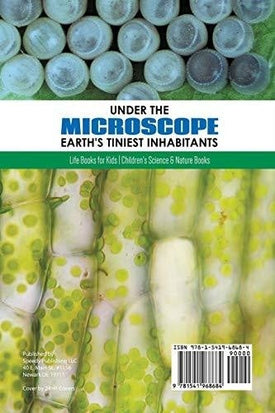Under the Microscope: Earth's Tiniest Inhabitants: Life Books for Kids - Children's Science & Nature Books