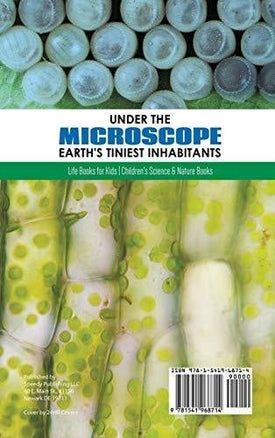 Under the Microscope: Earth's Tiniest Inhabitants: Life Books for Kids - Children's Science & Nature Books