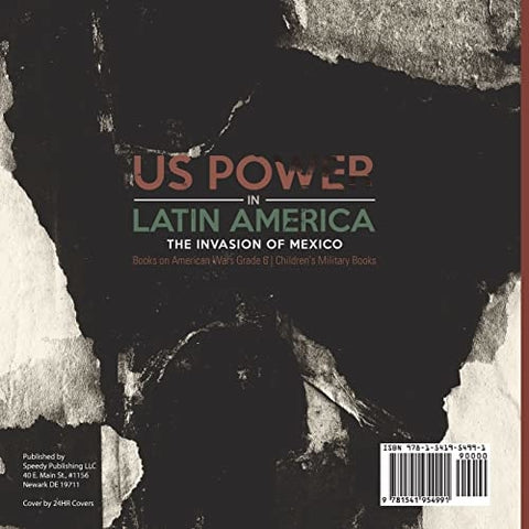 Image of US Power in Latin America: The Invasion of Mexico | Books on American Wars Grade 6 | Children’s Military Books