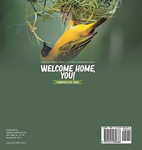 Welcome Home You! Habitats for Kids Homes for Animals Grade 3 Children’s Environment Books