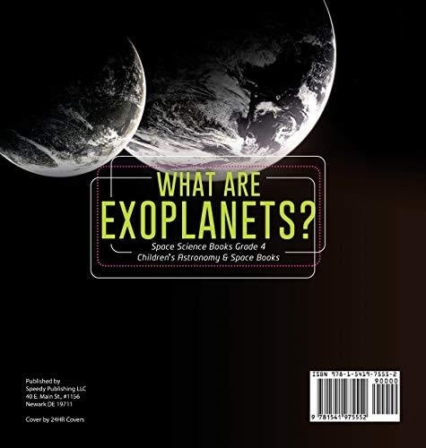 What Are Exoplanets? - Space Science Books Grade 4 - Children’s Astronomy & Space Books